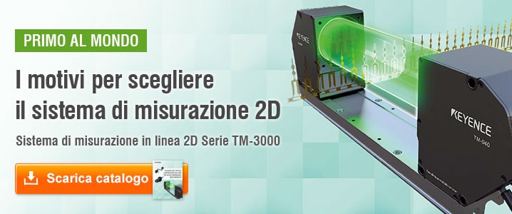 PRIMO AL MONDO [I motivi per scegliere il sistema di misurazione 2D ] Sistema di misurazione in linea 2D Serie TM-3000 [Scarica catalogo]