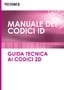 MANUALE DEI CODICI ID GUIDA TECNICA AI CODICI 2D