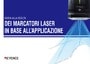 GUIDA ALLA SCELTA DEI MARCATORI LASER IN BASE ALL'APPLICAZIONE